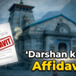 Kedarnath Affidavit Controversy
